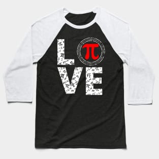 I Love Pi Day Shirt Baseball T-Shirt